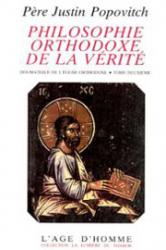 Philosophie orthodoxe de la vérité 2